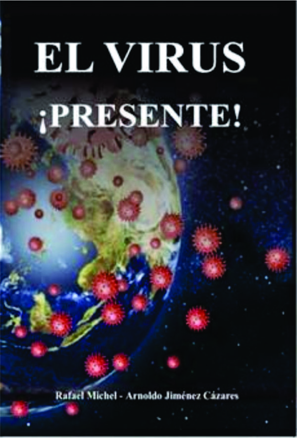 El virus presente