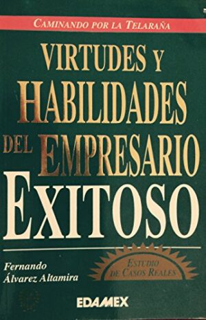 9789684099555-us VIRTUDES Y HABILIDADES DEL EMPRESARIO EXITOSO