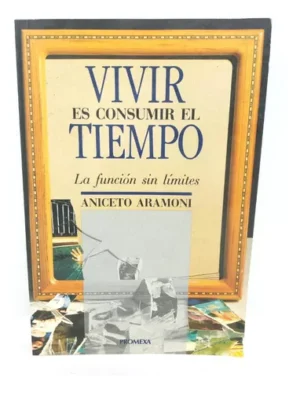 D_NQ_NP_882583-MLM71074476533_082023-O VIVIR ES CONSUMIR EL TIEMPO