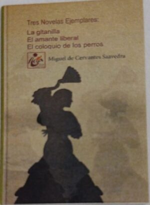 3 TRES NOVELAS EJEMPLARES